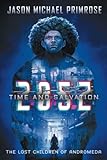 205Z: Time and Salvation (Lost Children of Andromeda, Band 1)