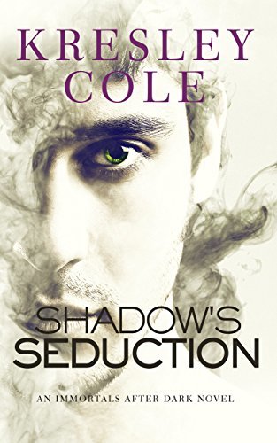 Shadow's Seduction (Immortals After Dark)