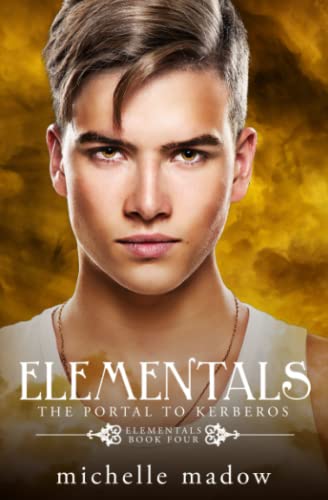 Elementals 4: The Portal to Kerberos