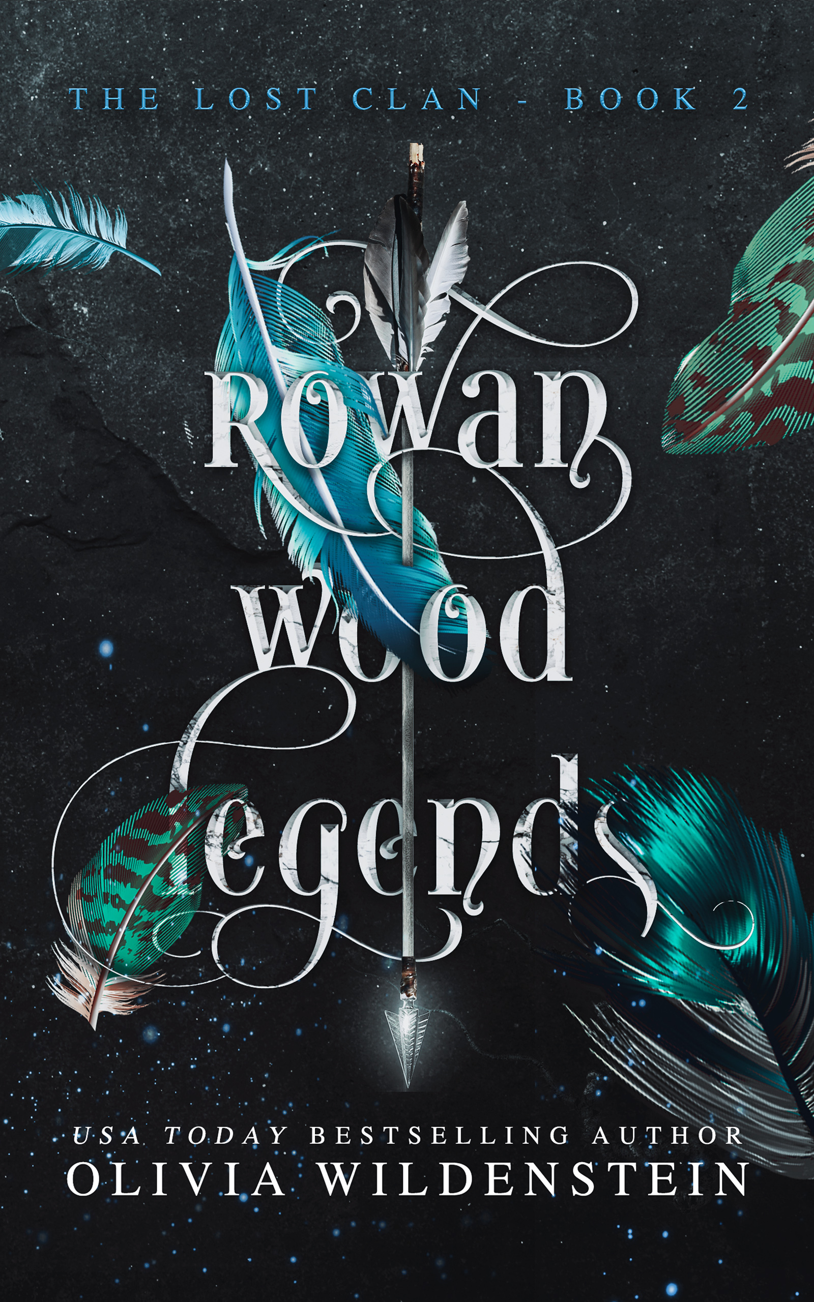 Rowan Wood Legends (The Lost Clan, Band 2)