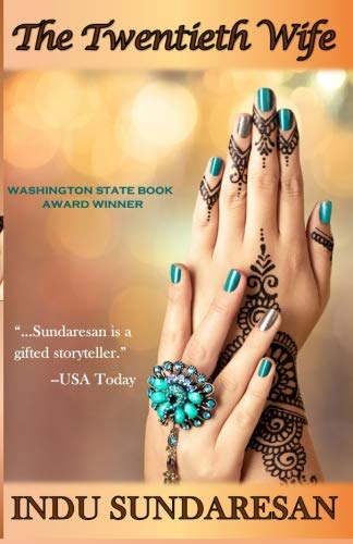 The Twentieth Wife (Taj Mahal Trilogy, Band 1)