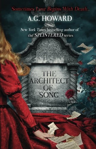 The Architect of Song (Haunted Hearts Legacy)