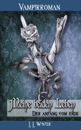 Meine beiden Leben - Der Anfang vom Ende