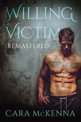 Willing Victim: Remastered
