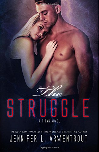 The Struggle (A Titan Novel)