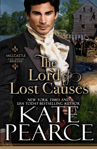 The Lord of Lost Causes (Millcastle, Band 1)