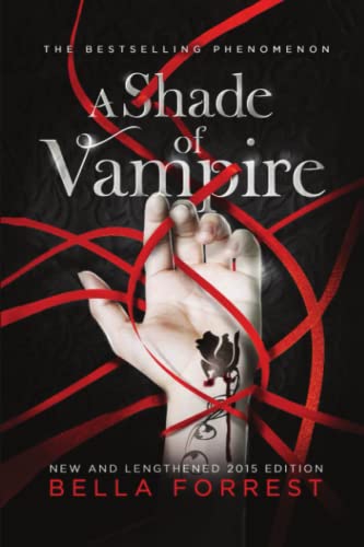 A Shade of Vampire: New & Lengthened 2015 Edition