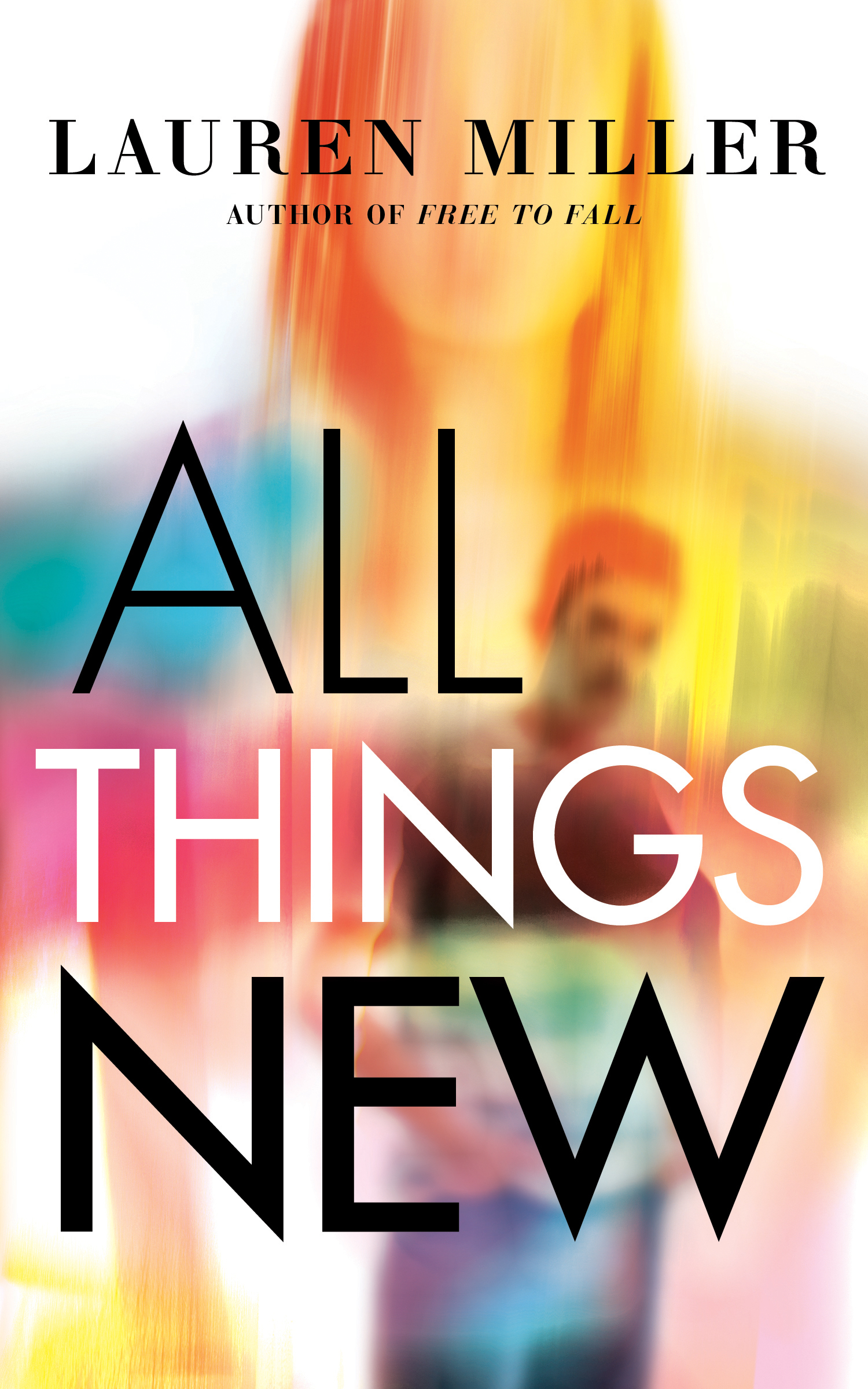 All Things New