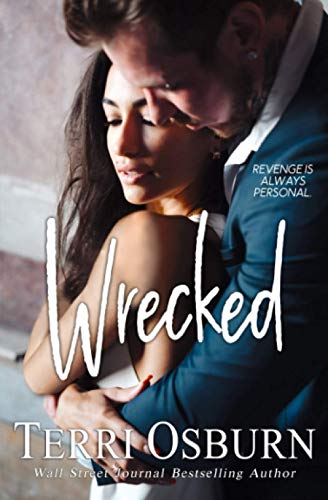 Wrecked: A Novella