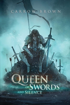 Queen of Swords and Silence (Ghost Walker Chronicles, Band 1)