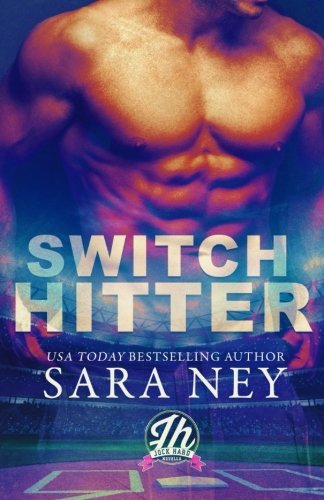 Switch Hitter: a Jock Hard novella (Jocks On Campus)