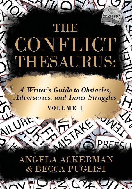 The Conflict Thesaurus: A Writer's Guide to Obstacles, Adversaries, and Inner Struggles (Volume 1) (Writers Helping Writers Series, Band 8)