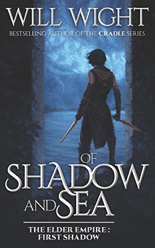 Of Shadow and Sea (The Elder Empire - Shadow, Band 1)
