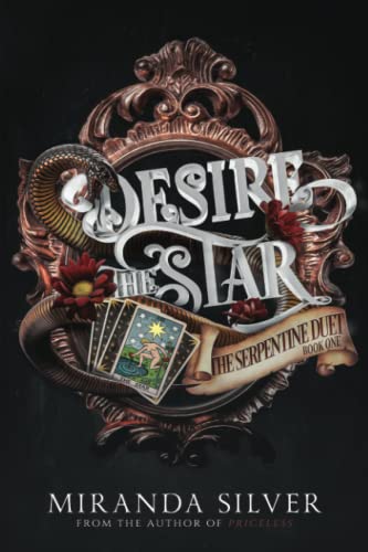 Desire the Star (Serpentine Duet, Band 1)