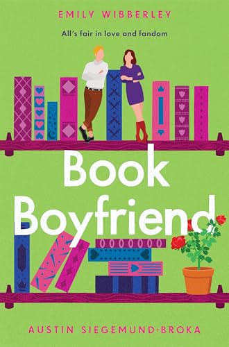 Book Boyfriend: A Swoony, Enemies-to-Lovers Romance