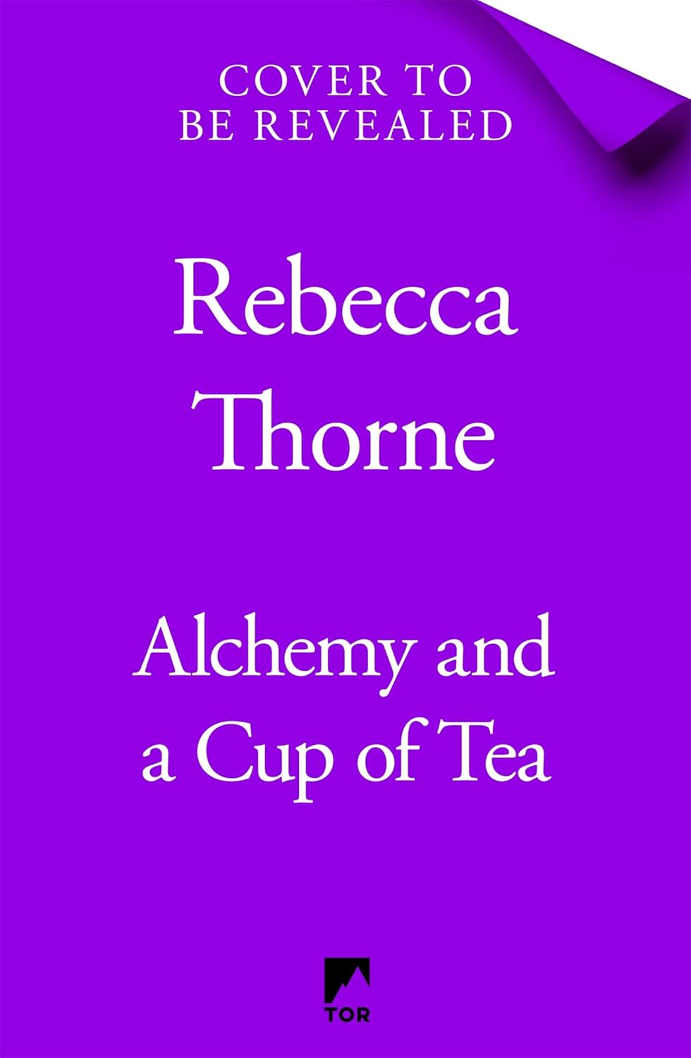 Alchemy and a Cup of Tea: A cosy fantasy brewed with magic and romance (Tomes & Tea, 4)