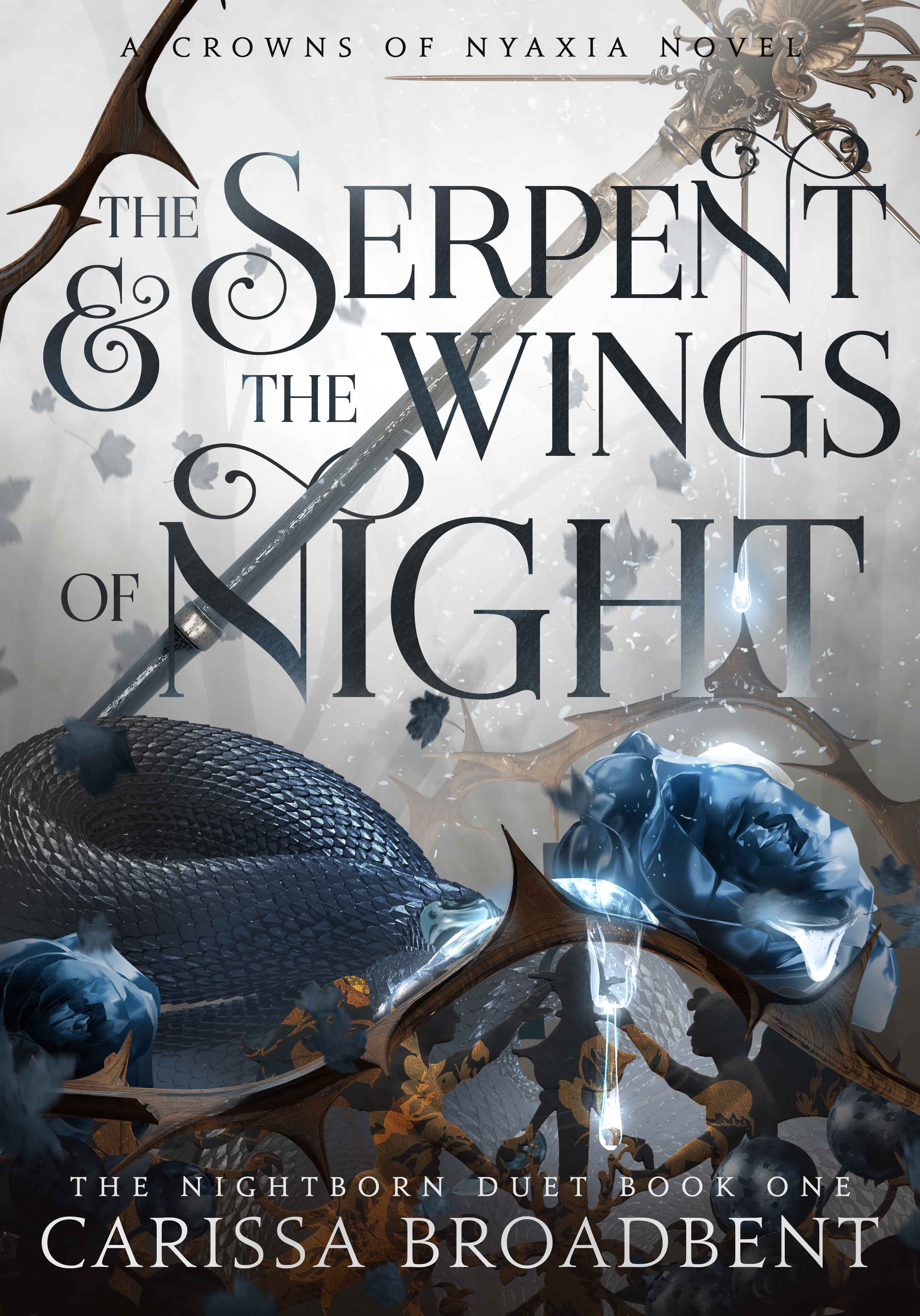 The Serpent and the Wings of Night: Discover the stunning Sunday Times bestselling first book in the romantasy series Crowns of Nyaxia