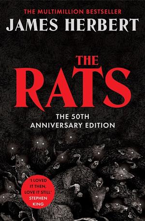 The Rats: The chilling, bestselling classic from the Master of Horror (The Rats Trilogy, 1)