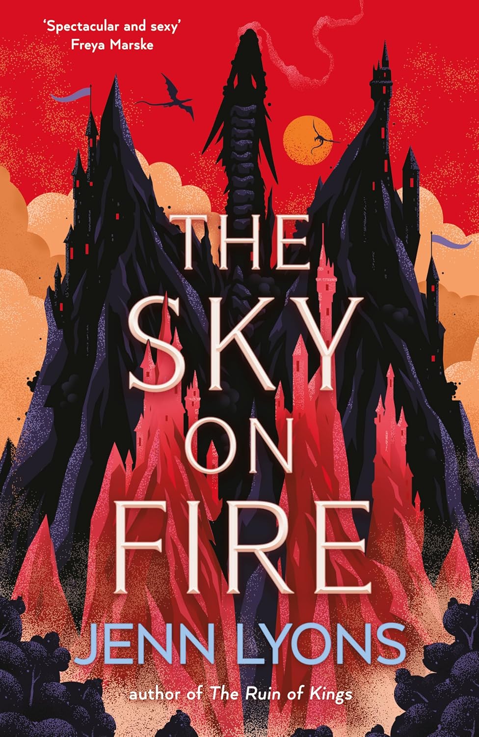 The Sky on Fire: A dragon heist adventure full of magic, high stakes and revenge