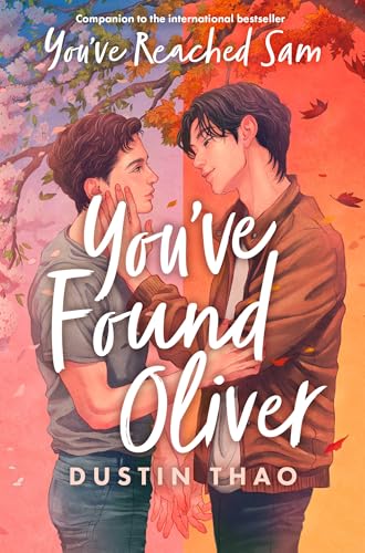 You've Found Oliver: Dustin Thao