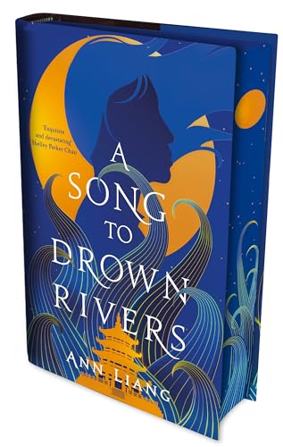 A Song to Drown Rivers: international Exclusive Edition