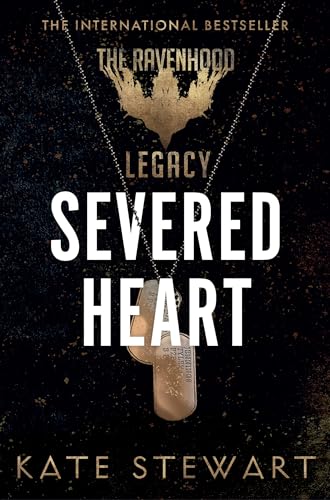 Severed Heart: A Steamy Romance Set in the World of TikTok Sensation the Ravenhood (The Ravenhood Legacy, 2)
