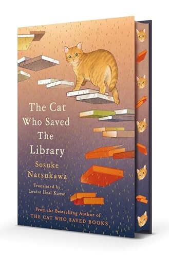 The Cat Who Saved the Library: Curl up with the feel-good new book in the bestselling Japanese series