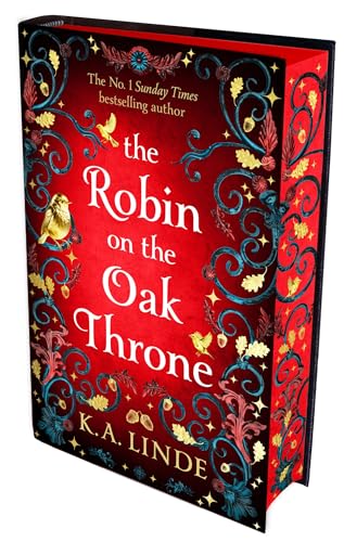 The Robin on the Oak Throne: The incredible sequel to the Sunday Times bestseller with monsters, magic and scorching romance