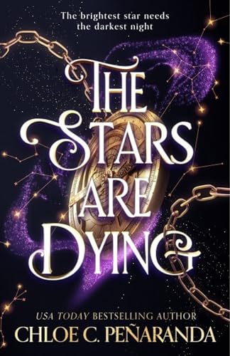 The Stars are Dying: The epic dark romantasy with star-crossed lovers and deadly trials - as seen on TikTok!