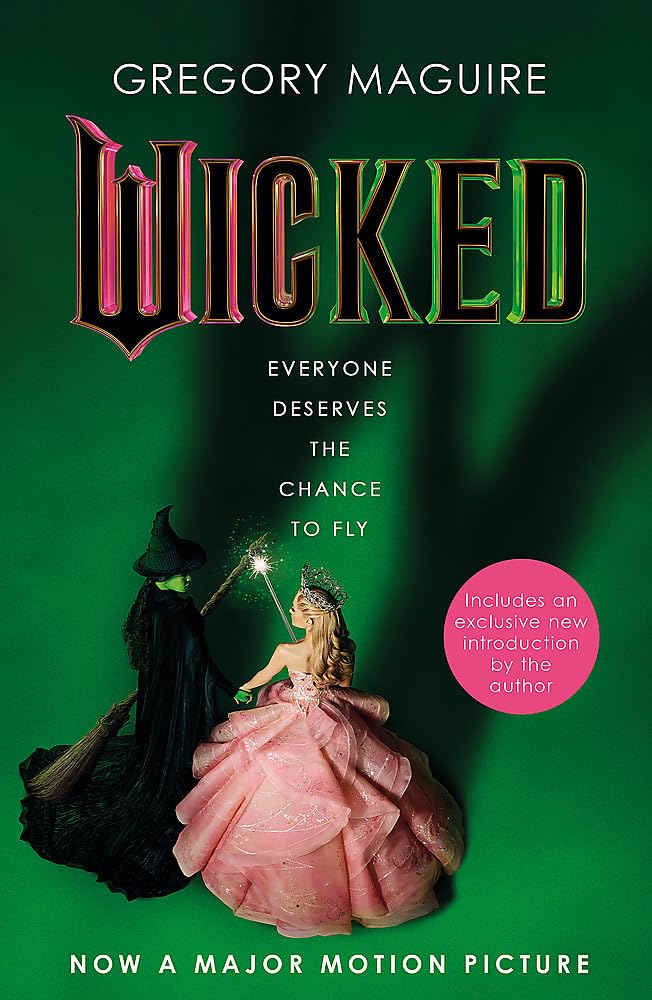 Wicked: the bestselling book that inspired the movie