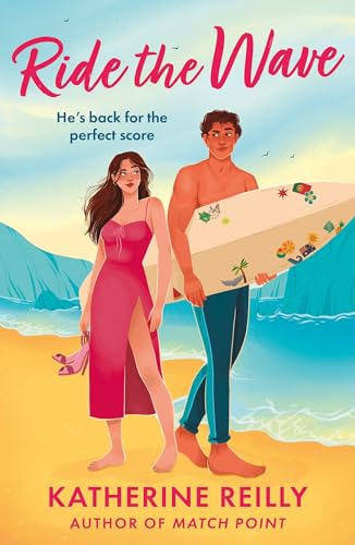 Ride The Wave: Coming summer 2025, a spicy sports rom-com perfect for fans of sizzling love stories and forced proximity