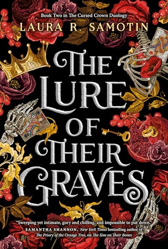 The Lure of Their Graves: Book two of The Cursed Crown series (The Cursed Crown Duology, Band 2)