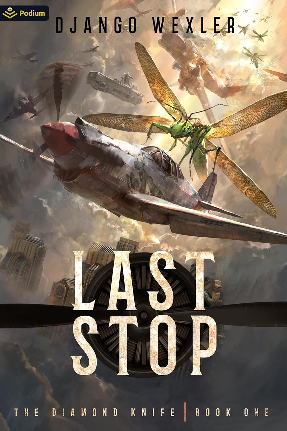 Last Stop: An Epic Sci-Fi Adventure (Diamond Knife, 1)