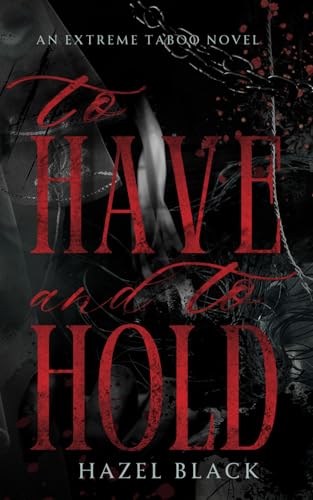 To Have and to Hold (Til Death, Band 1)