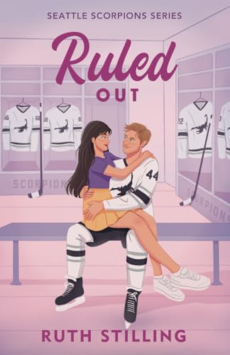 Ruled Out (Seattle Scorpions Series, Band 4)