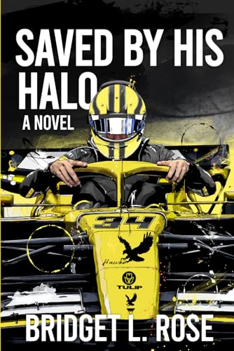 Saved by His Halo (The Pitstop Series, Band 12)