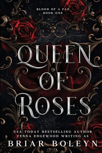 Queen of Roses (Blood of a Fae, Band 1)