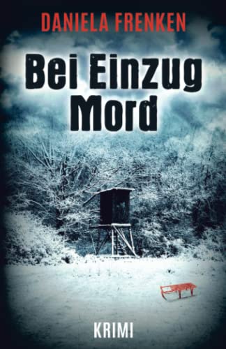 Bei Einzug Mord (Kathi Wällmann Krimi, Band 4)