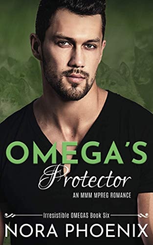 Omega's Protector: An MMM Mpreg Romance (Irresistible Omegas, Band 6)