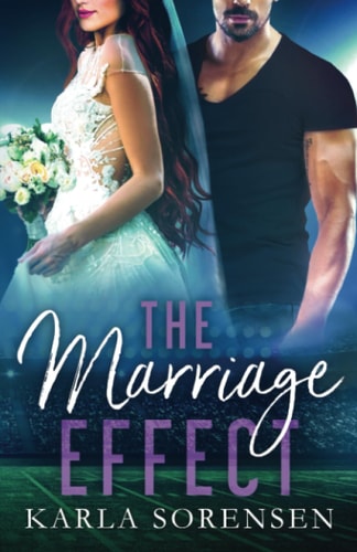 The Marriage Effect: A marriage of convenience sports romance (Washington Wolves, Band 3)