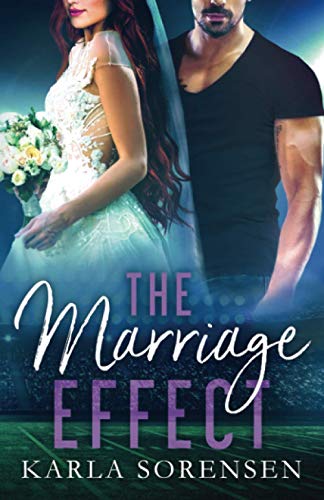 The Marriage Effect: A marriage of convenience sports romance (Washington Wolves, Band 3)