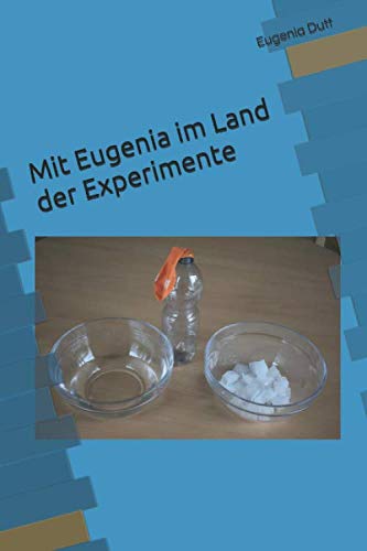 Mit Eugenia im Land der Experimente