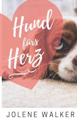 Hund fürs Herz