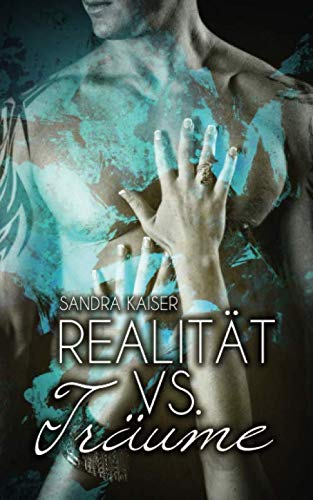 Realität vs.Träume