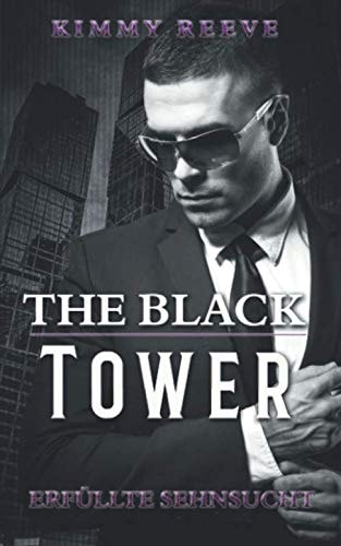 The Black Tower: Erfüllte Sehnsucht