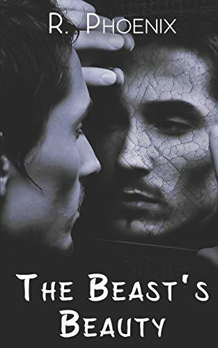 The Beast's Beauty (The Beauty and the Beast, Band 1)