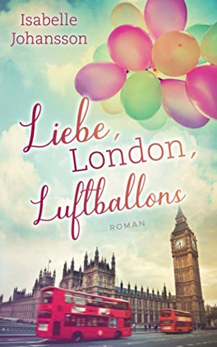 Liebe, London, Luftballons