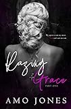 Razing Grace: Part 1 (The Devil's Own, Band 3)