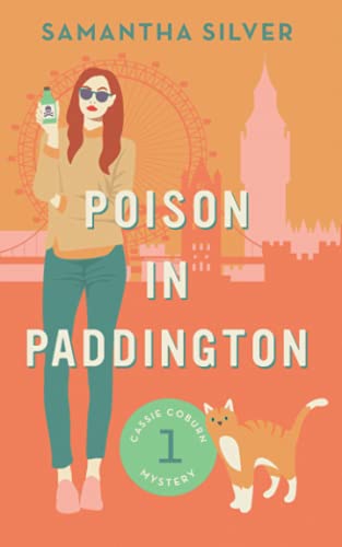 Poison in Paddington (Cassie Coburn Mysteries, Band 1)