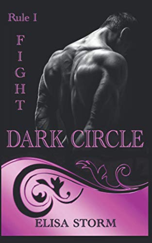 DARK CIRCLE: Rule 1 - Fight